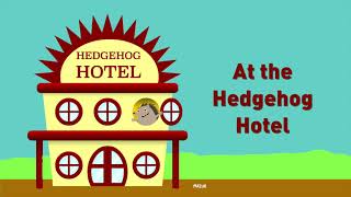 Hedgehog Hotel lyric video - Parry Gripp