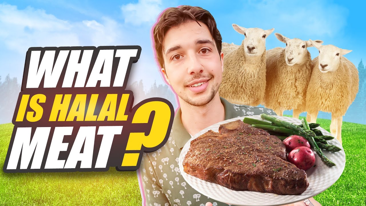 Whats Does HALAL Meat Mean YouTube