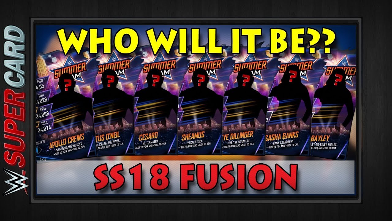 WWE SuperCard | SUMMERSLAM '18 FUSION COMPLETE | Who Will The SS18 Be?? |