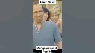 Aliran Sesat, Mengaku Rasul Part 9 #shortviral #shortvideo #shortvideo #reels #review #aliransesat
