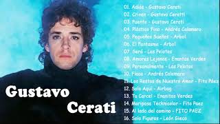 Gustavo Cerati Exitos Mix - 20 Grandes Éxitos  🍺🍺 Rock Argentino De Los 80 90s 🍺🍺Sounds Espanol