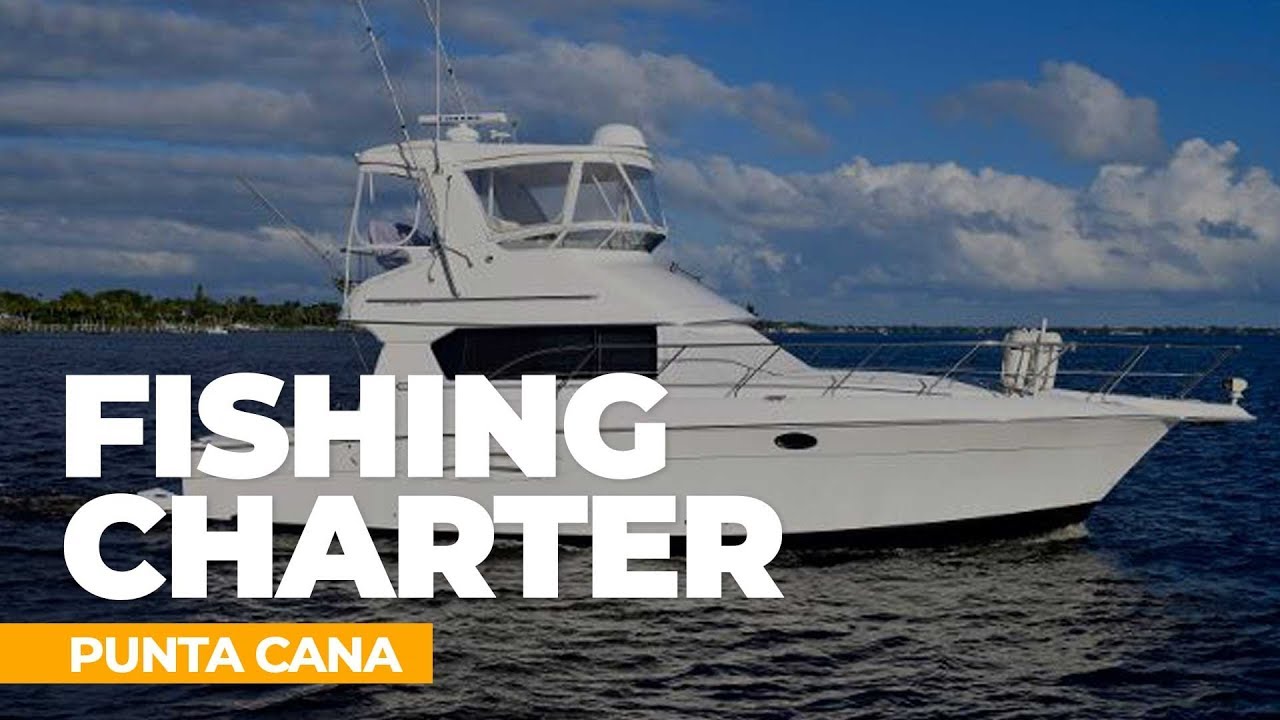Fishing Charter at Cap Cana, Punta Cana excursions YouTube