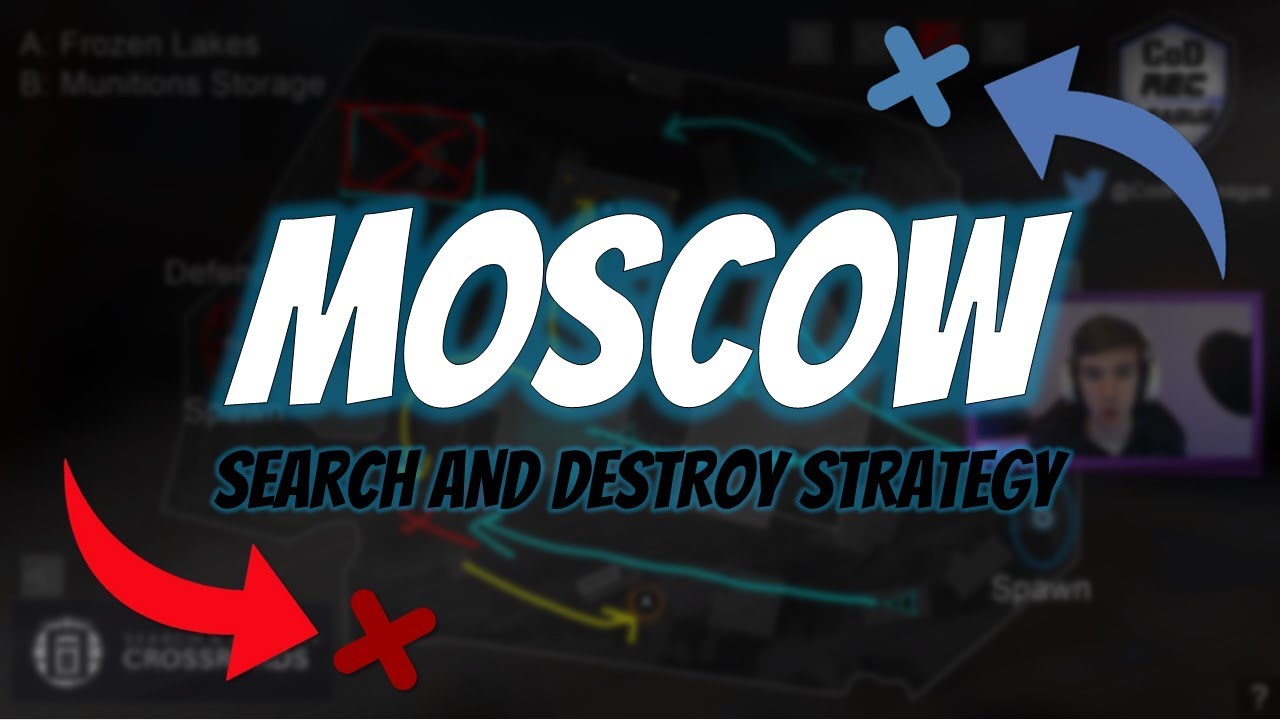 Moscow CDL Search and Destroy Team Strategies! (TacMaps!)