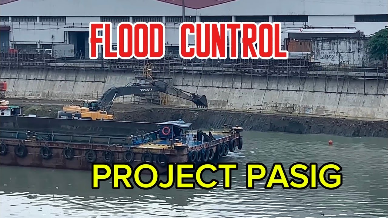 FLOOD CUNTROL PROJECT PASIG... 