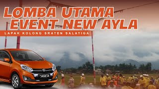 LOMBA UTAMA EVENT NEW AYLA LAPAK SRATEN SALATIGA MINGGU 31 MARET 2024 🔥