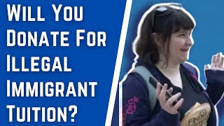 Students Want Free Tuition For Illegals...But Will They Donate Their Own Money?