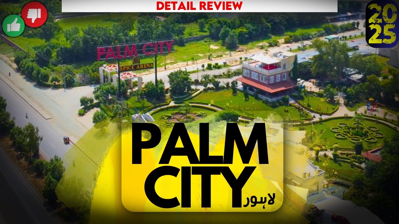 Palm City Lahore 2025: честный обзор, реальные цены и скрытые проблемы!