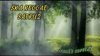 SKA REGGAE SATRU2