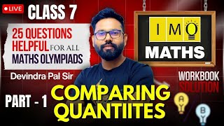Class 7th IMO Chapter - Comparing Quantities workbook solution I Part - 1 I #IMO #olympiad #class7