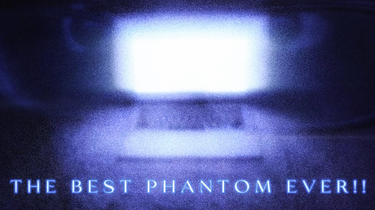 THE BEST PHANTOM EVER!! - YouTube