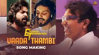 Vaada Thambi - Song Making Video| Etharkkum Thunindhavan | Suriya |Sun Pictures | D.Imman | Pandiraj