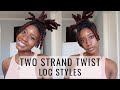 5 Ways to Style Your Two Strand Twist Retwist | Easy Styles for Medium Locs