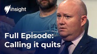 Calling it quits | Full Episode | SBS Insight