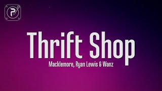 MACKLEMORE & RYAN LEWIS - THRIFT SHOP (Lyrics) FEAT. WANZ screenshot 2