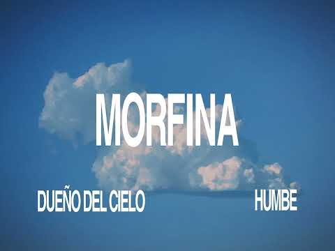 HUMBE - Morfina (Lyric Video)