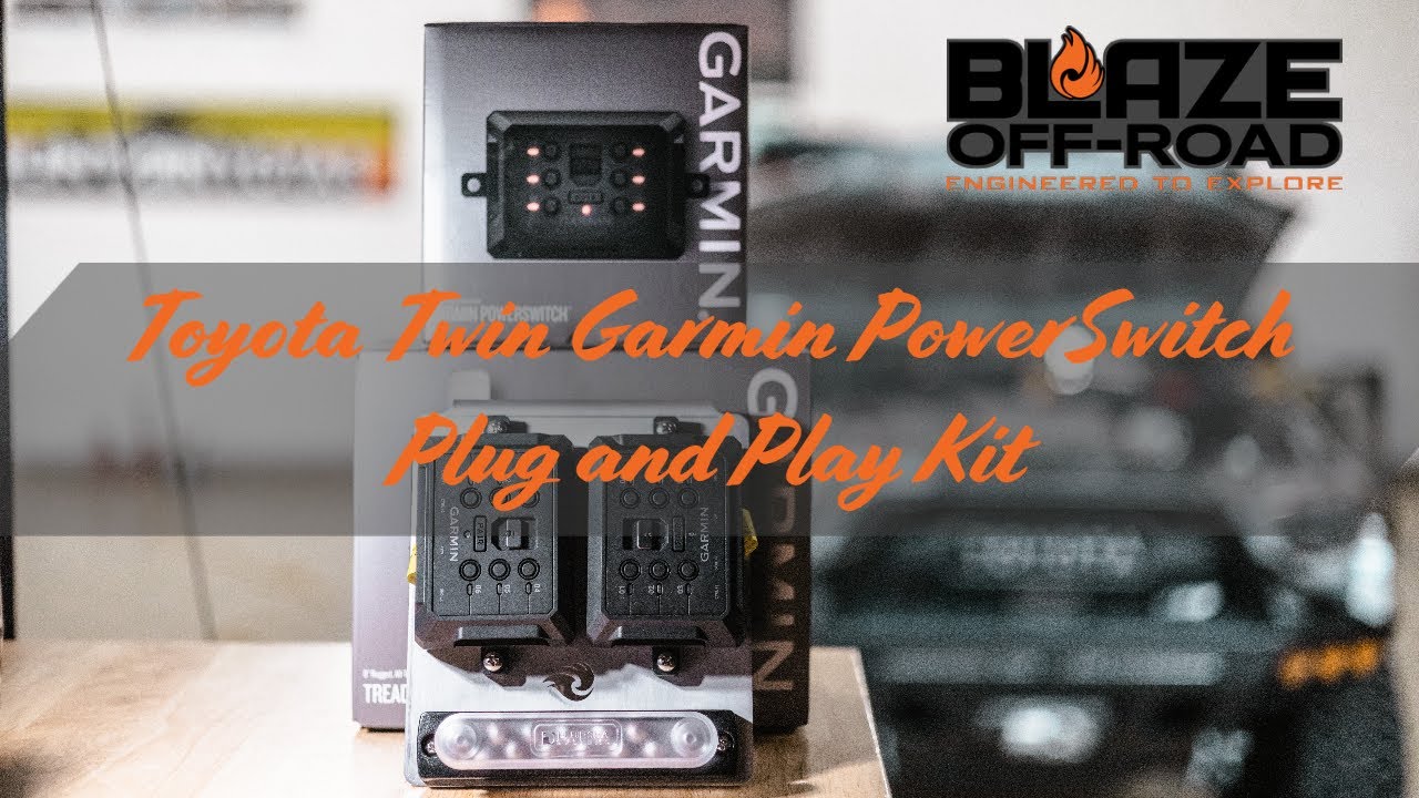 Toyota Twin Garmin PowerSwitch Install - Blaze Off-Road