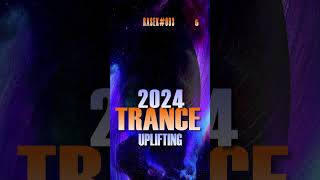 UPLIFTING TRANCE 2024 SET 93 RASEK 5 #shorts #upliftingtrance #trancemusic