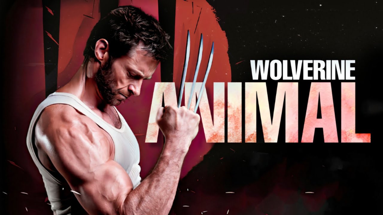 Animal Wolverine/Logan ft. missiomusic YouTube