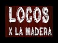 Nuevo logo de Locos x La Madera