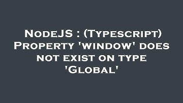 NodeJS : (Typescript) Property 