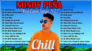 Nonoy Peña x Reyne cover best hits 2022 - Nonoy Peña cover love songs full album 2022