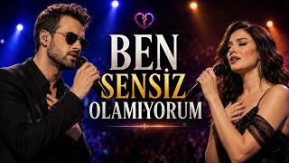 Sensiz Olamıyorum
