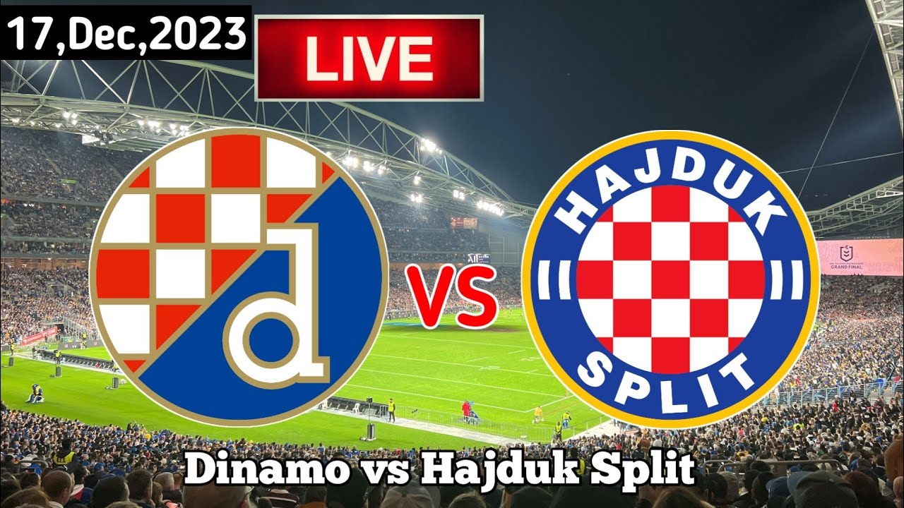 Dinamo Zagreb vs Hajduk Split - live score, predicted lineups and