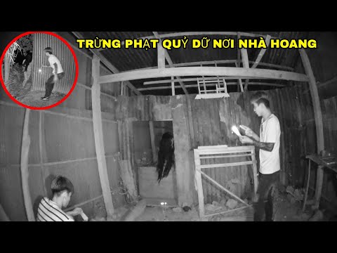 Video TRỪNG PHẠT QUỶ DỮ NƠI NHÀ HOANG - NGÔI NHÀ CỦA QUỶ -... - youtube