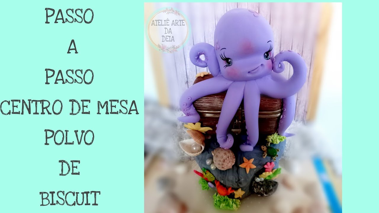 PASSO A PASSO CENTRO DE MESA POLVO 🐙 DE BISCUIT  🥰 PARTE 2