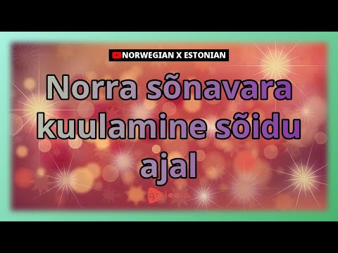 Norra sõnavara kuulamine sõidu ajal | Golearn