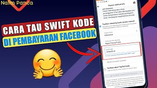 Cara Mengetahui Swift Kode Bank Pembayaran Facebook screenshot 2