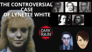 The Controversial Case Of Lynette White