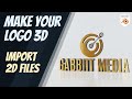 Turn 2D Logos Into 3D - SVG Import + Lots of Tips