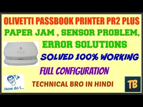 Olivetti Pr2 Plus Errors Troubleshooting Paper Jam Solutions 100 Working Full Details Hindi Youtube