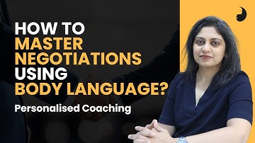 How to Master Negotiations using Body Language? B2B | Leadership | Coaching by Simply Body Talk