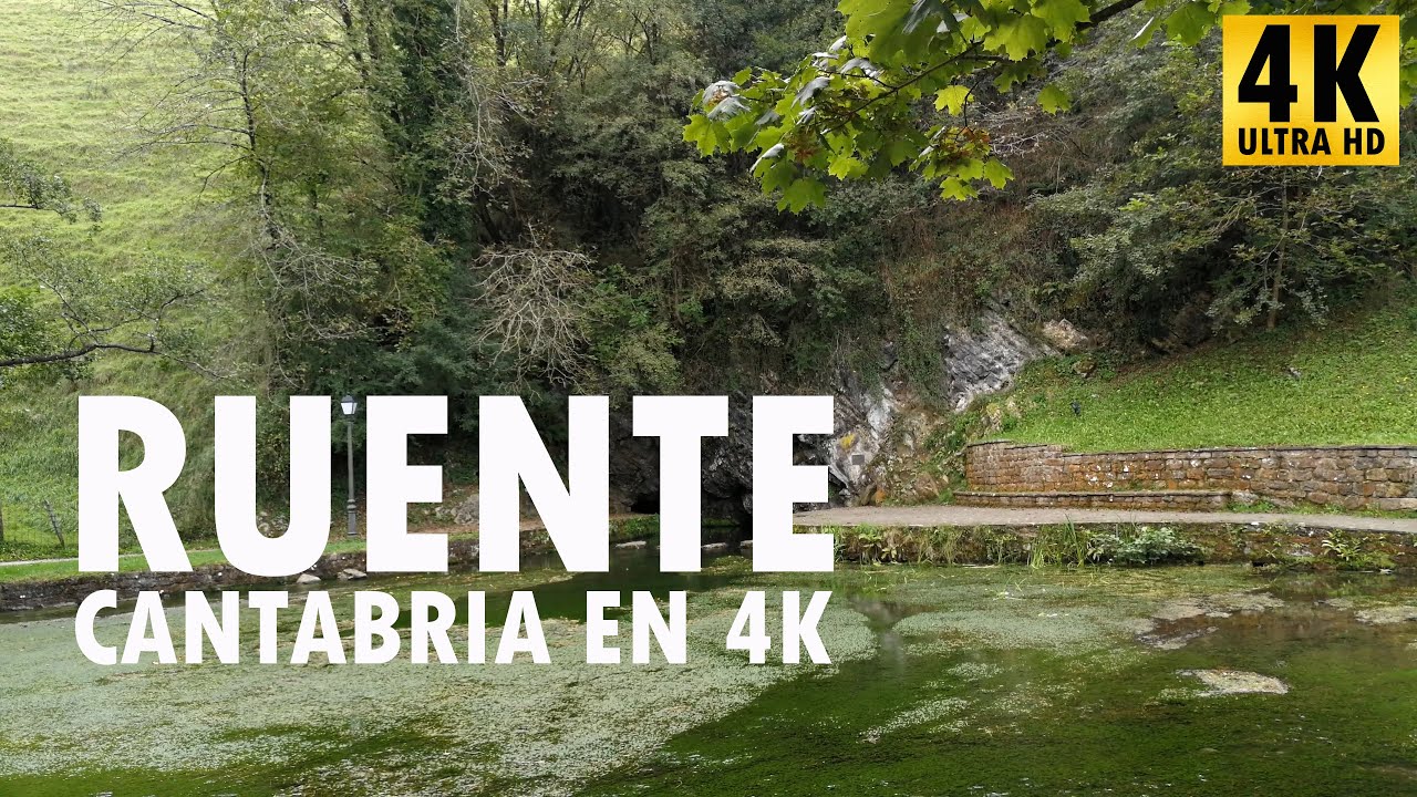 Ruente - Cantabria en 4K