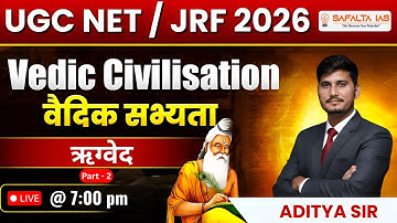 UGC NET/JRF 2026 | Paper 2 | RigVeda (ऋग्वेद) | Vedic Civilization | L -14 Part - 2  | By Aditya Sir