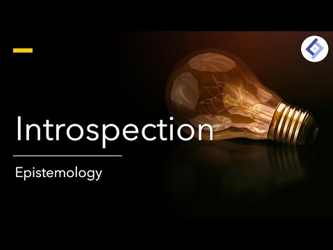 Introspection | Epistemology