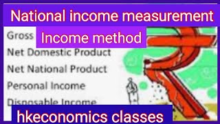National income measurement by income method  full explained by Harikesh sir
