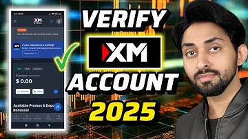 How to Verify XM Account in 2025 | XM Trading 2025