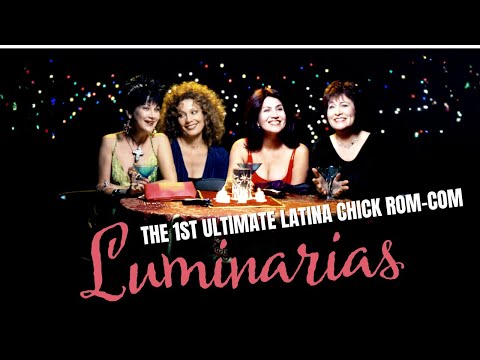 LUMINARIAS: THE 1ST LATINA CHICK ROM-COM STREAMS ON AMAZON