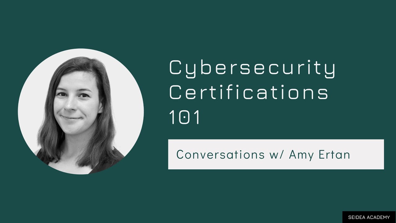 Cybersecurity Certifications 101