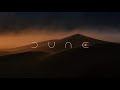 1 Hour Ripples In The Sand - Hans Zimmer | Dune’s Official Theme Soundtrack | Paul Dream Song
