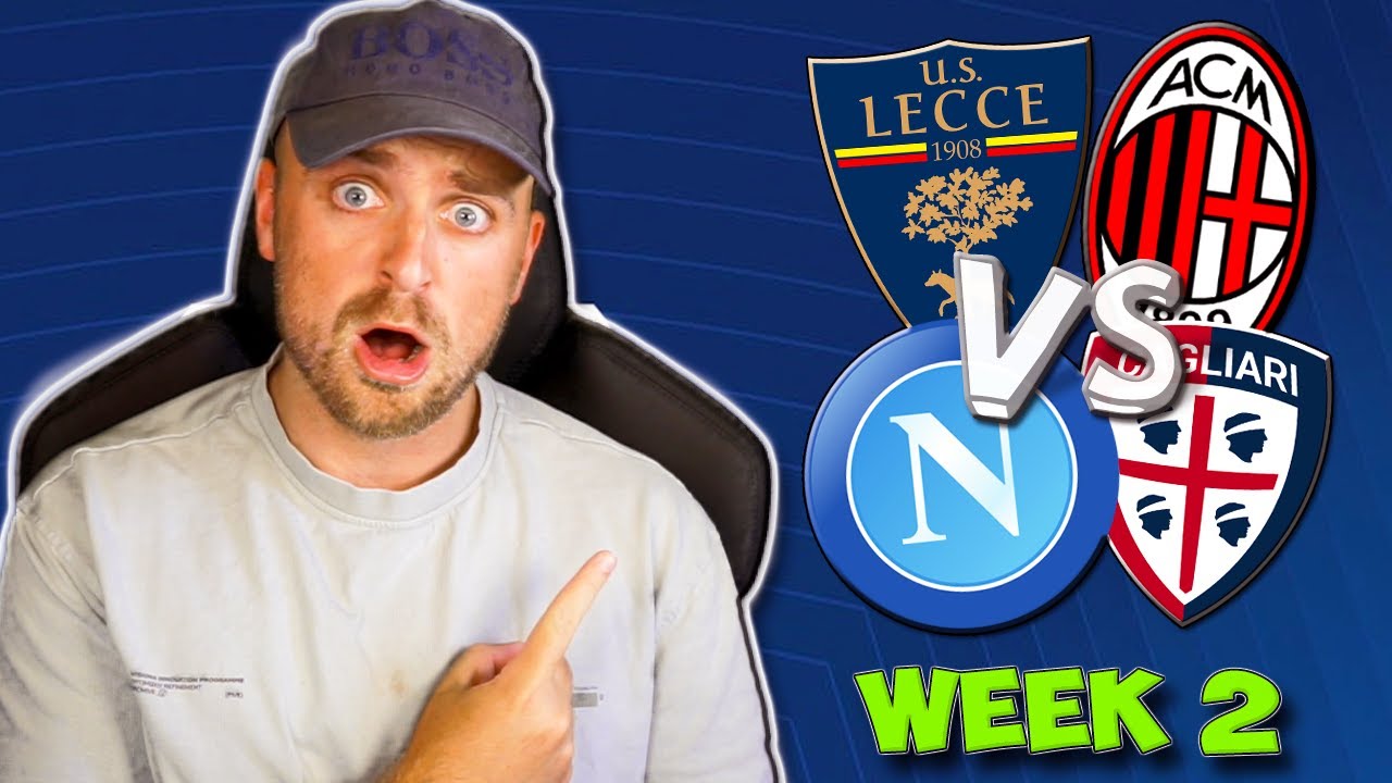 SERIE A 2025/26 WEEK 2 PREDICTIONS & TIPS | NAPOLI VS CAGLIARI, LECCE VS AC MILAN & MORE!