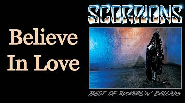 Believe In Love - Scorpions [Remastered]