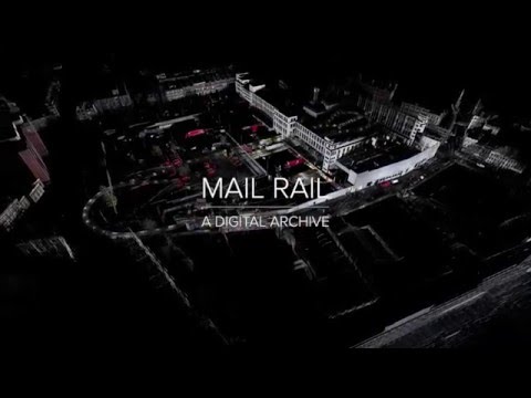 Mail Rail - A Digital Archive