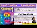 Rs Aggarwal Class 8 Maths -Chapter 1 Squares and Square Roots -Ex 1B Q.8 to 12 - CBSE - New Edition