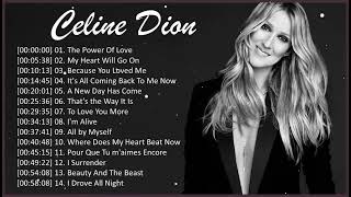 Celine Dion Greatest Hits   Best Songs of Celine Dion