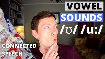 British English Pronunciation - Vowel Sounds /ʊ/ & /u:/ - Connected Speech/Linking/Weak Forms