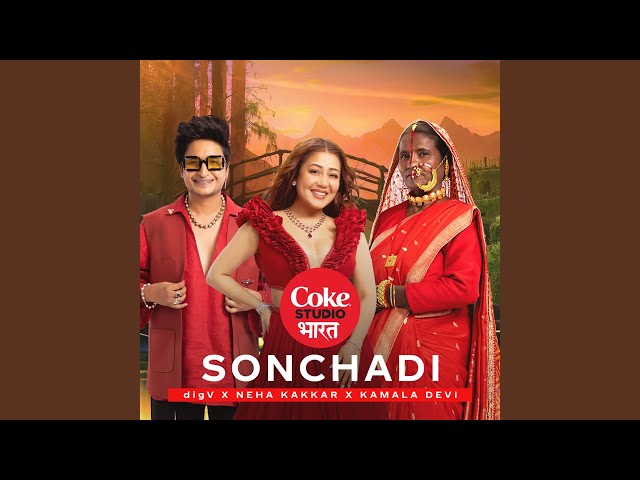 Sonchadi | Coke Studio Bharat class=